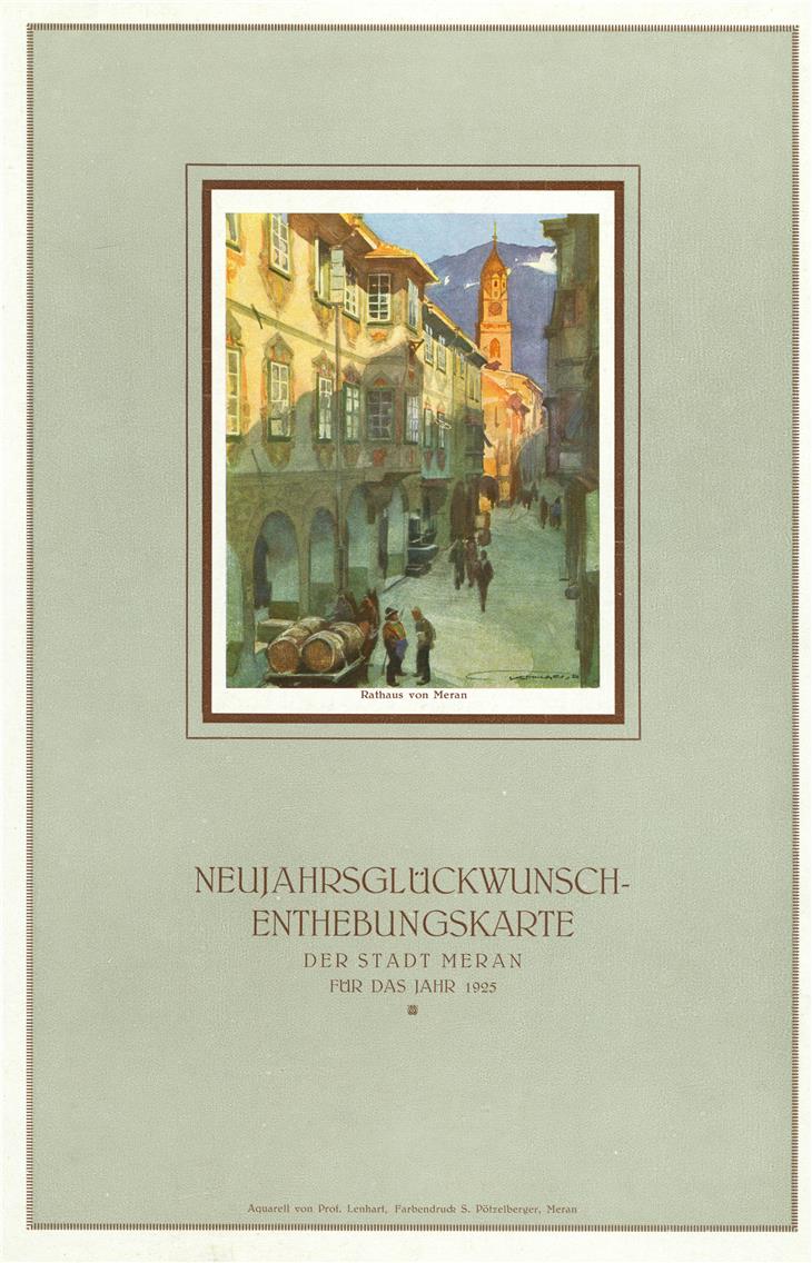 Die Neujahrsentschuldigungskarte der Stadt Meran für 1925