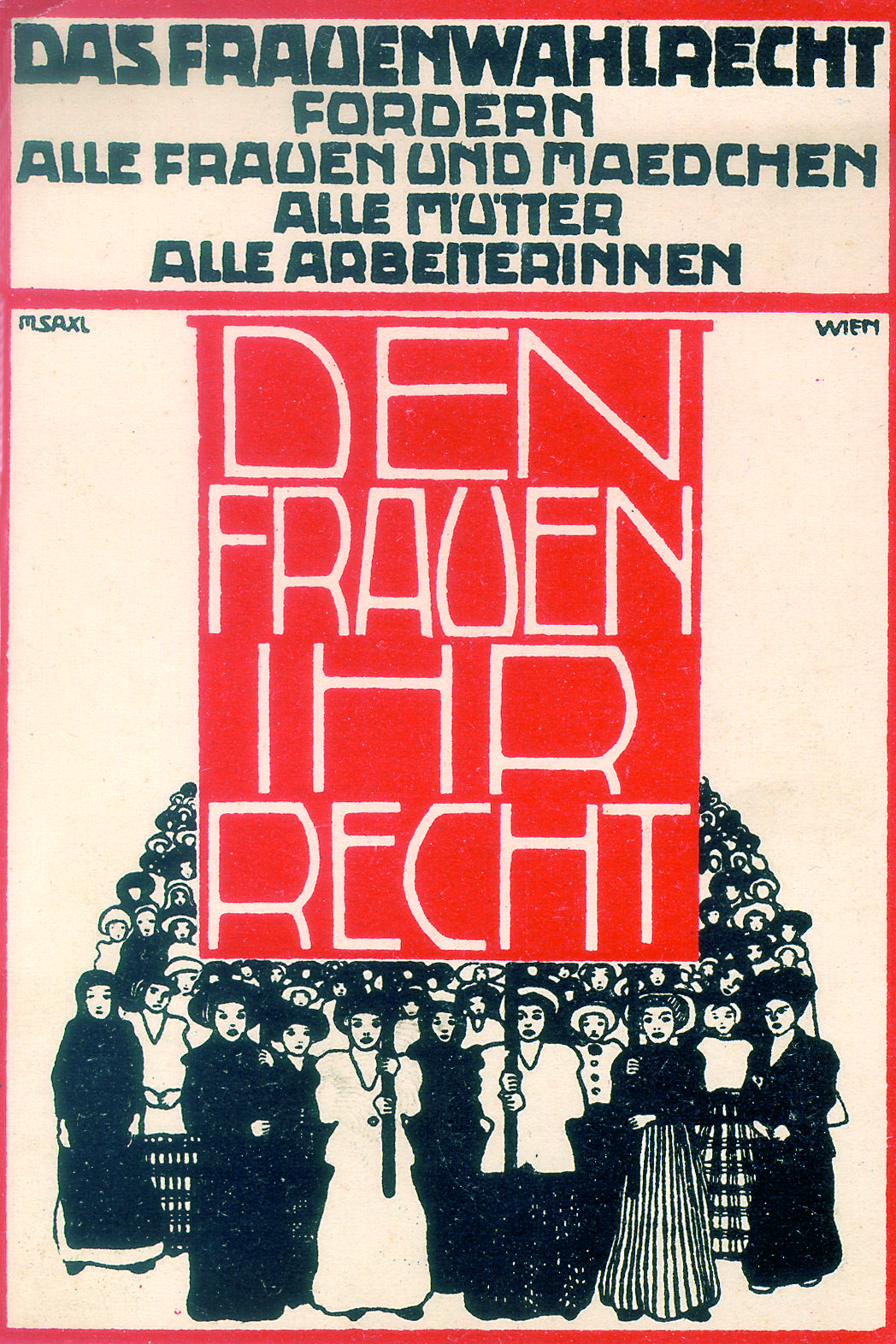 Le donne austriache hanno lottato con successo per il diritto di voto, ottenuto nel 1918; manifesto di Marianne Saxl-Deutsch per la Giornata della Donna di Vienna 1912